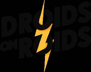 Droids On Roids